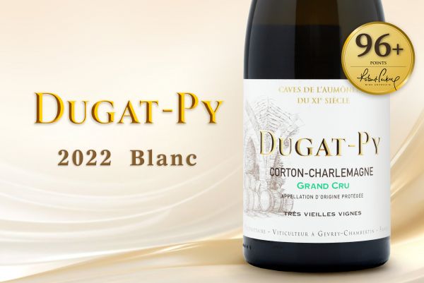 WA高分！見證Dugat-Py的華麗蛻變Dugat-Py Blanc